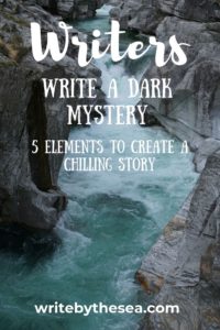 write a dark mystery