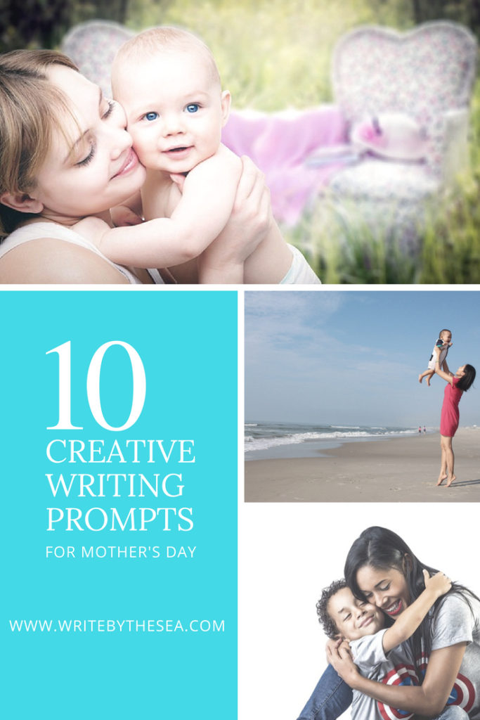 mother's day creative writing prompts