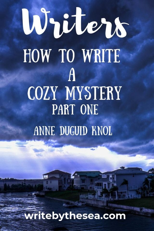 how to write a cozy mystery - part 1