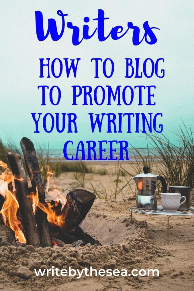 how to blog to promote your writing career