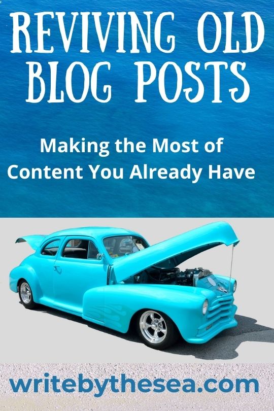 How to Revive Old Blog Posts – New E-course