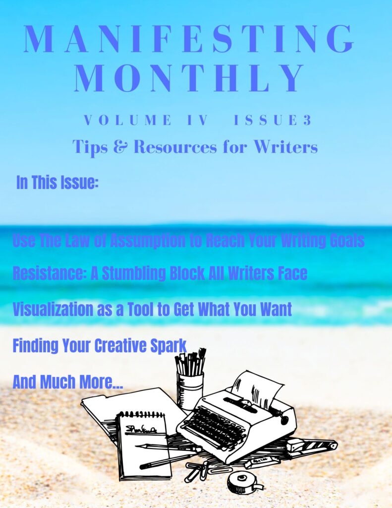 Manifesting Monthly Magazine for Writers