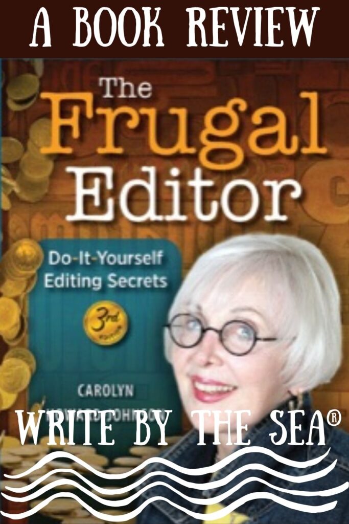 The Frugal Editor 3rd Edition – A Review