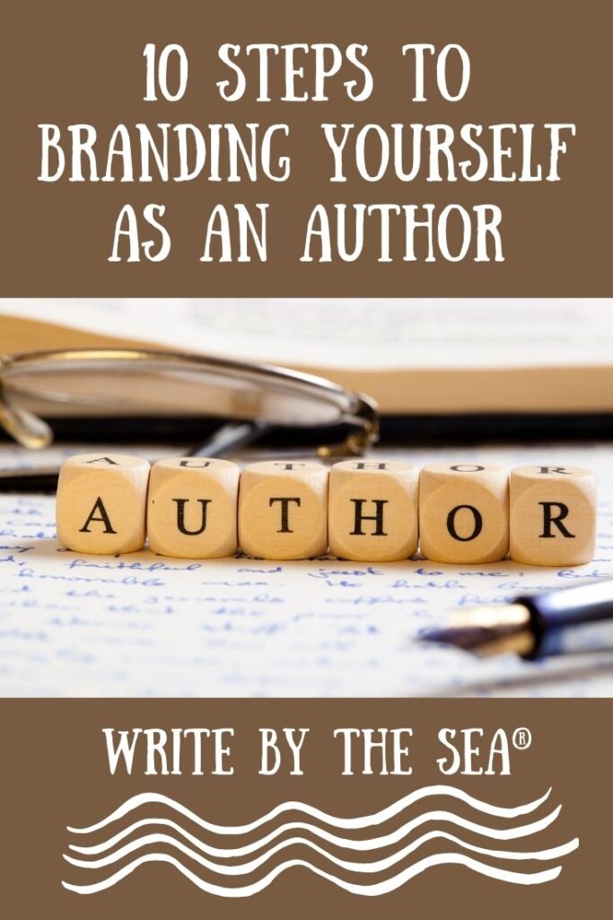 10 Steps to Branding Yourself as an Author