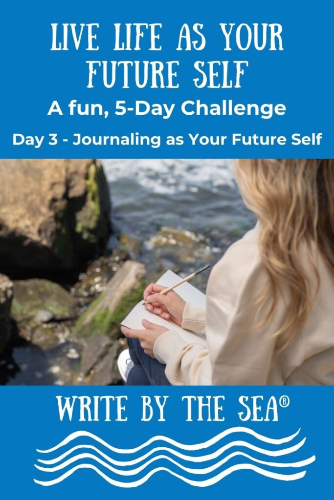 day 3 journaling as your future self scaled