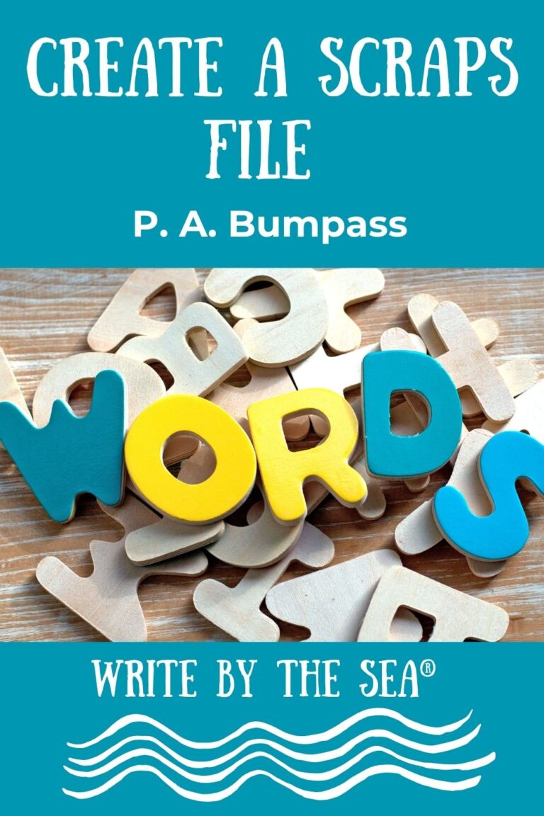 Your Words Deserve Better Than the Delete Key – Set Up a Writer’s Scraps File