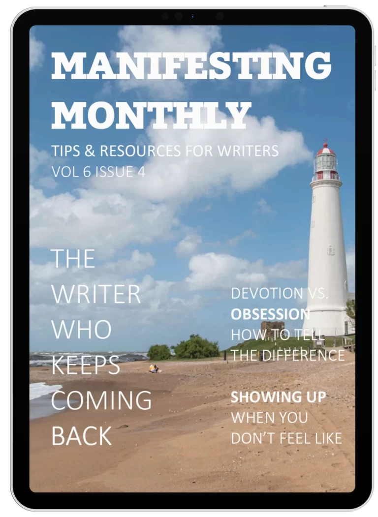 Why Manifesting Monthly Isn’t Like Any Other Magazine for Writers